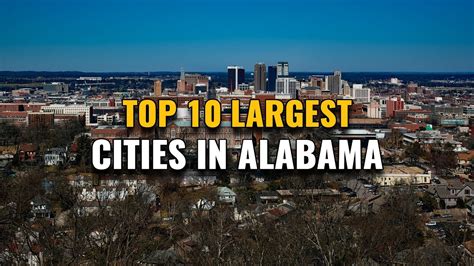 10 Largest Cities In Alabama .